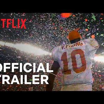 Untold: The Testimony of Vince Young | Официальный трейлер | Netflix